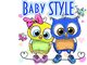 Baby Style